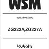 Kubota Zero Turn Mower ZG227A Workshop Manual