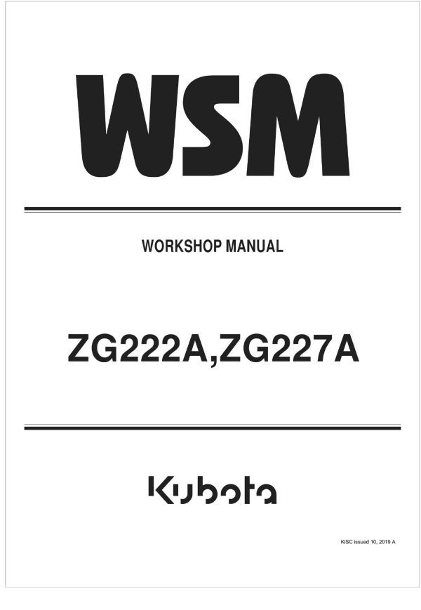 Kubota Zero Turn Mower ZG227A Workshop Manual