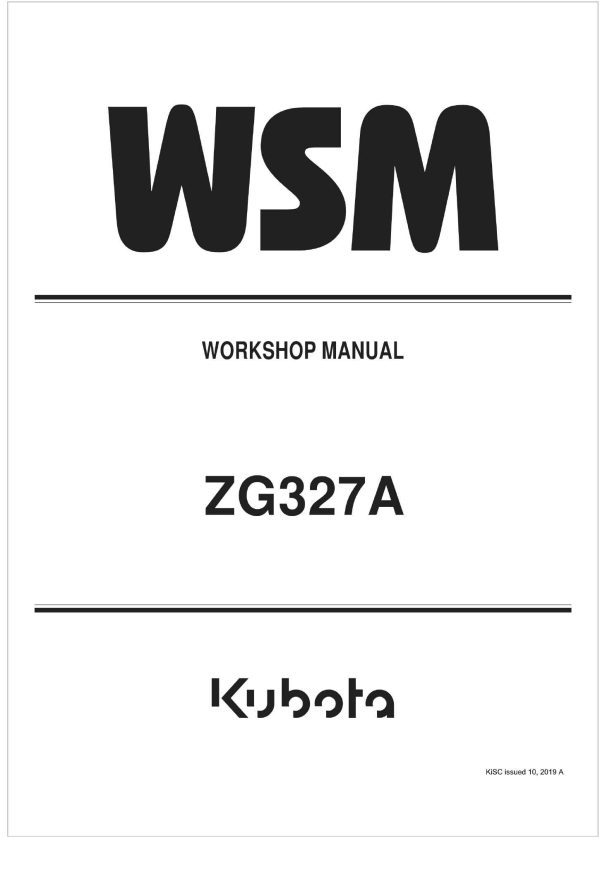 Kubota Zero Turn Mower ZG327A Workshop Manual