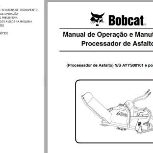 Bobcat Asphalt Processor Operation Maintenance Manual 6990461 PT