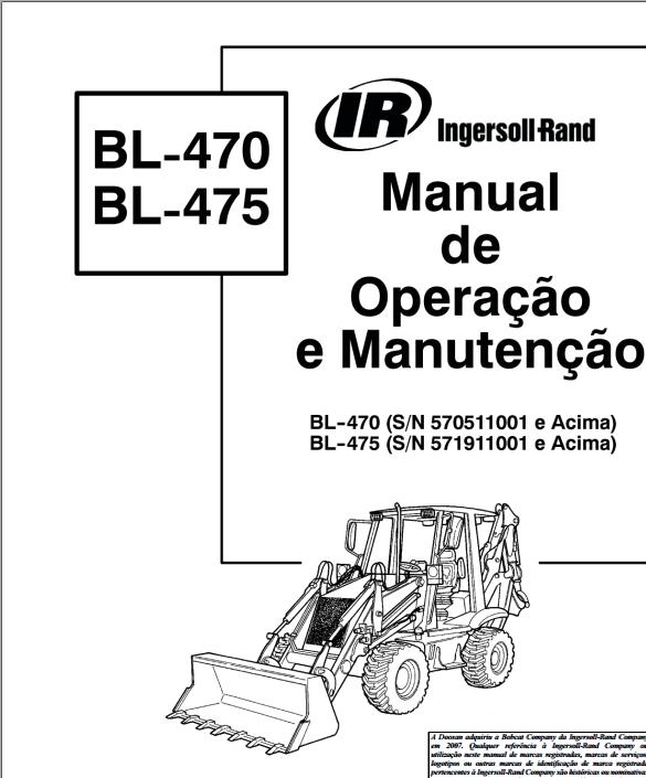 Bobcat BL470 BL475 Operation Maintenance Manual 6902017 PT