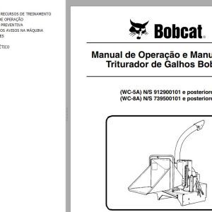 Bobcat Chipper WC 5A WC 8A Operation Maintenance Manual 6900781 PT