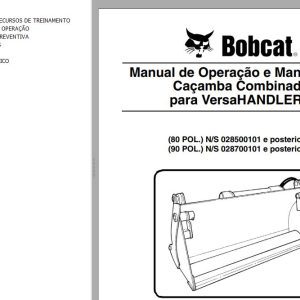 Bobcat Combined Bucket 80POL 90POL Operation Maintenance Manual 6901384 PT