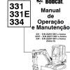 Bobcat Excavator 331 331E 334 Operation Maintenance Manual PT