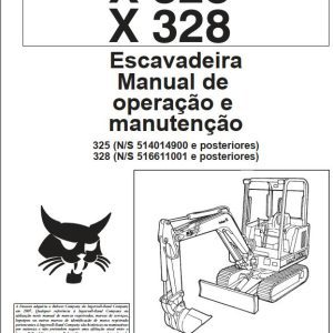 Bobcat Excavator X325 X328 Operation Maintenance Manual 6900556 PT