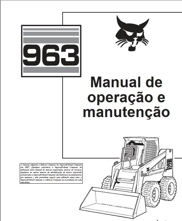 Bobcat Loader 963 Operation Maintenance Manual PT
