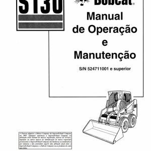 Bobcat Loader S130 Operation Maintenance Manual PT
