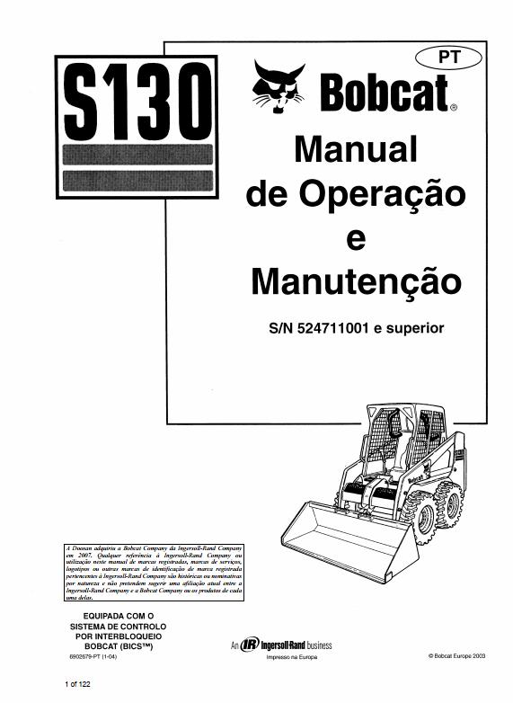 Bobcat Loader S130 Operation Maintenance Manual PT