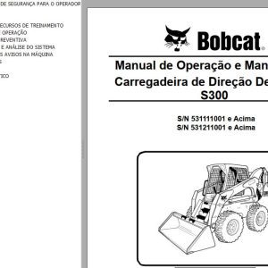 Bobcat Loader S300 Operation Maintenance Manual PT