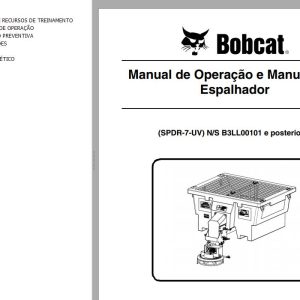 Bobcat Spreader SPDR 7 UV Operation Maintenance Manual 7257542 PT