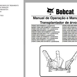Bobcat Tree Spade TS30C to TS44M CONV Operation Maintenance Manual 6900946 PT