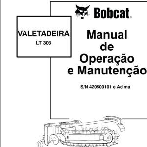 Bobcat Trencher LT303 Operation Maintenance Manual 6901765 PT