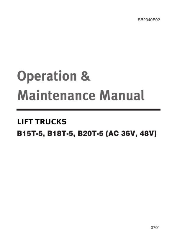Daewoo Forklift B15T 5 to B20T 5 Operation Maintenance Manual SB2340E02