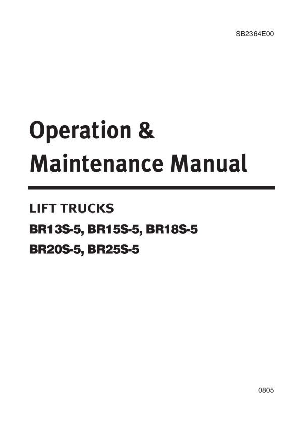 Daewoo Forklift BR13S 5 to BR25S 5 Operation Maintenance Manual SB2364E00