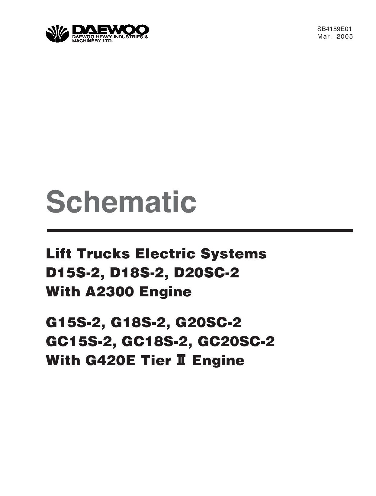 Daewoo Forklift D15S 2 to GC20SC 2 Electric Schematic SB4159E01