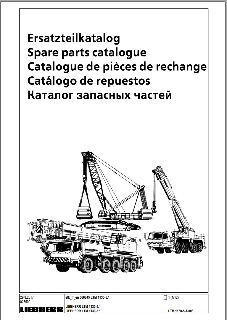 Liebherr Mobile Crane LTM 1130 5.1 Spare Parts Catalogue DE EN FR ES RU 1
