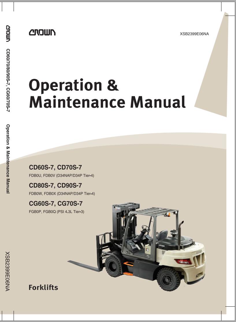 Crown IC C G Pneumatic 7 Series 13 15K Operation Maintenance Service Manual