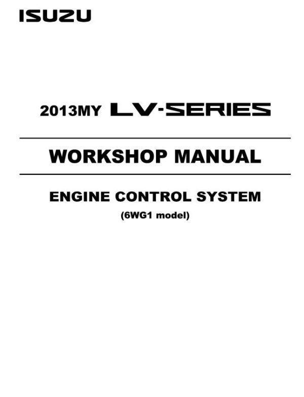 Isuzu Truck LV13 E Workshop Manual