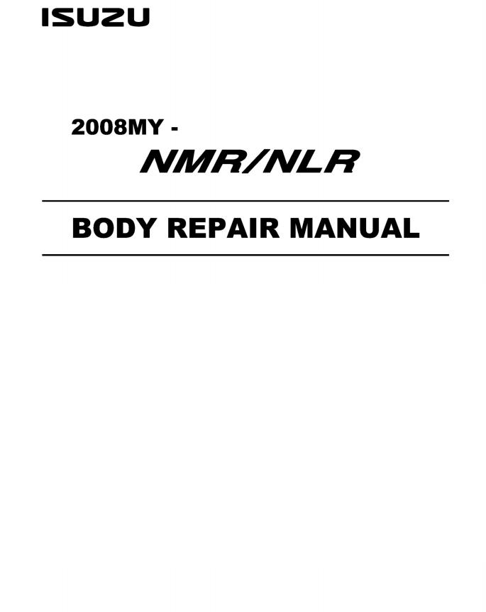 Isuzu Truck N Series N08 E Body Repair Manual