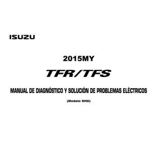 Isuzu Truck TF15 S Electrical Troubleshooting Manual ES