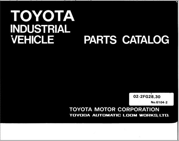 Toyota Forklift 02 2FG28 02 2FG2830 Parts Catalog