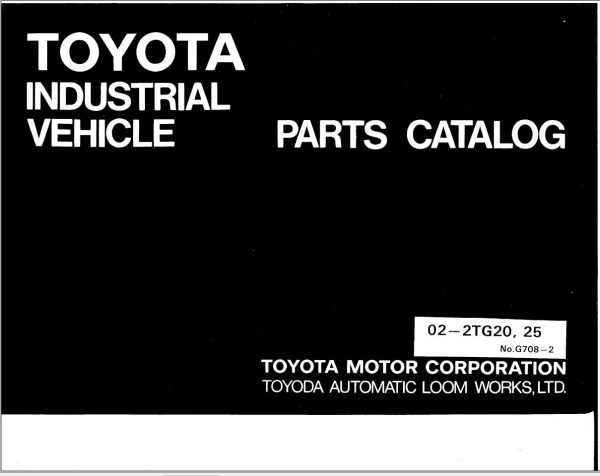 Toyota Forklift 02 2TG20 02 2TG25 Parts Catalog EN DE FR ES