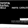 Toyota Forklift 5FGC10 to 5FGC15 30 5FGC10 to 30 5FGC15 Repair Manual Parts Catalog