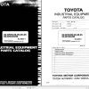 Toyota Forklift 6FGU33 to 6FGU45 6FDU33 to 6FDU45 6FGAU50 6FDAU50 Repair Manual Parts Catalog