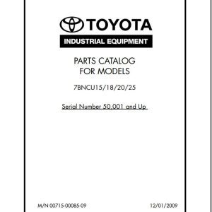 Toyota Forklift 7BNCU15 7BNCU18 7BNCU20 7BNCU25 Service Manual Parts Catalog