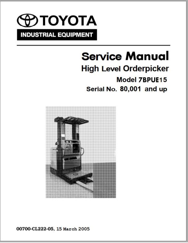 Toyota Forklift 7BPUE15 Repair Manual