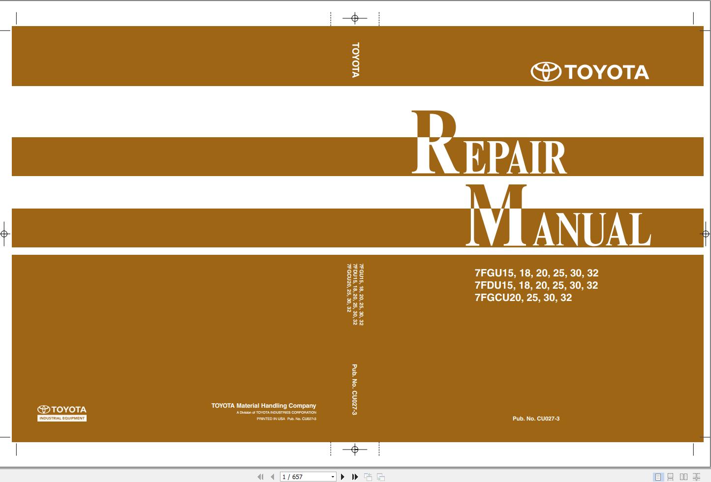 Toyota Forklift 7FGU15 to 7FGU32 7FDU15 to 7FDU32 7FGCU20 to 7FGCU32 Repair Manual