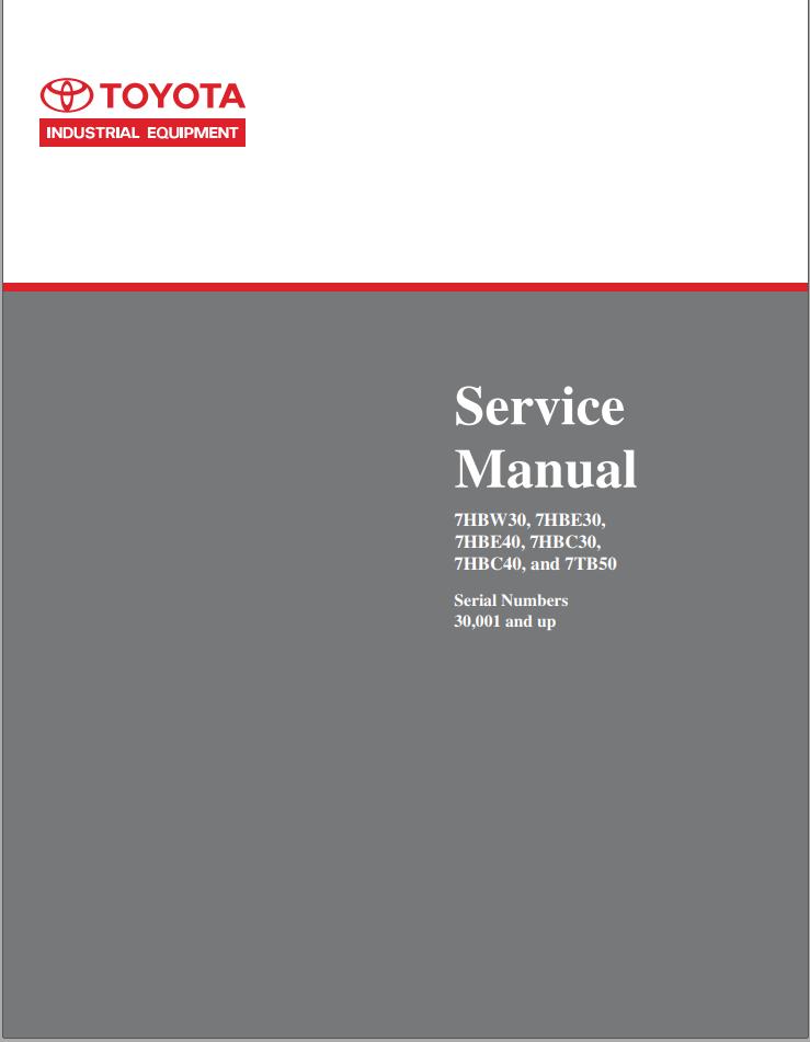 Toyota Forklift 7HBW30 to 7TB50 Service Manual