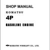 Komatsu Forklift 4P Gasoline Engine Shop Manual SM005