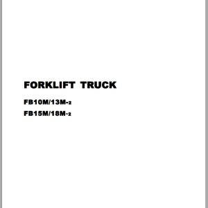 Komatsu Forklift FB10M 2 FB13M 2 FB15M 2 FB18M 2 Shop Manual SM018