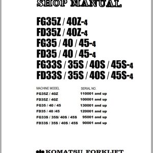 Komatsu Forklift FG35Z 4 to FG45S 4 FD33S 4 to FD45S 4 Shop Manual SM030