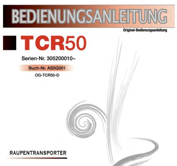 Takeuchi Dumper TCR50 Parts Workshop Operators Manual DE EN