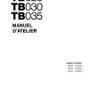 Takeuchi Excavator TB025 TB030 TB035 Parts Workshop Operators Manual FR EN 1
