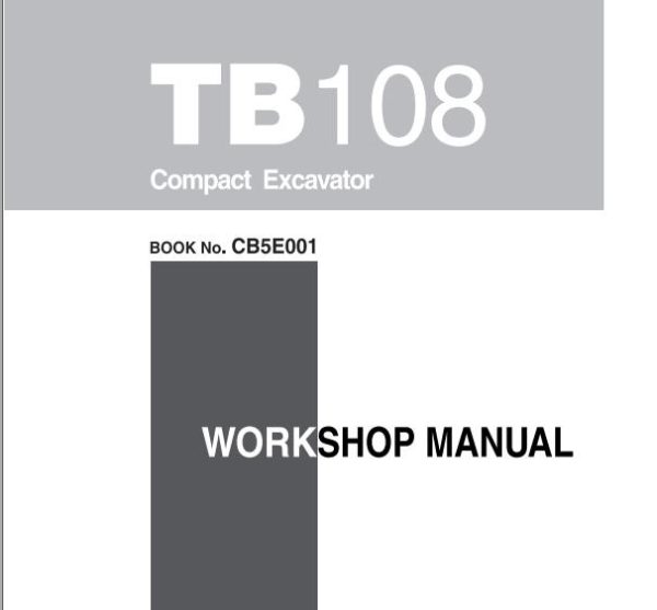 Takeuchi Excavator TB108 Workshop Parts Operators Manual IT EN 1