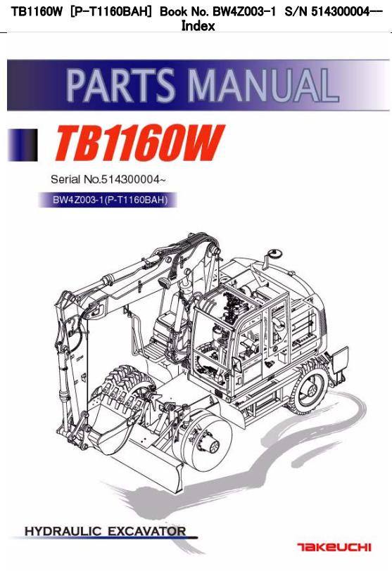 Takeuchi Excavator TB1160W Parts Workshop Operators Manual FR EN 2