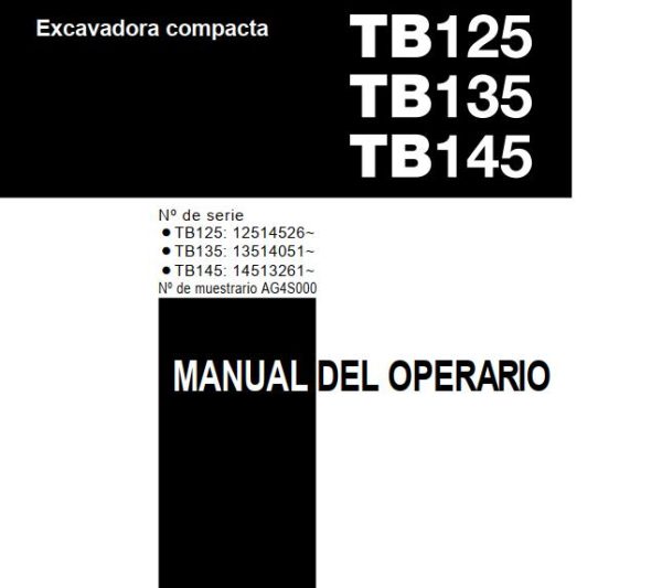 Takeuchi Excavator TB125 TB135 TB145 Operators Parts Workshop Manual EN ES