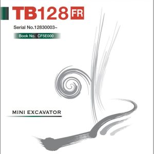 Takeuchi Excavator TB128FR Parts Workshop Operators Manual DE EN 2
