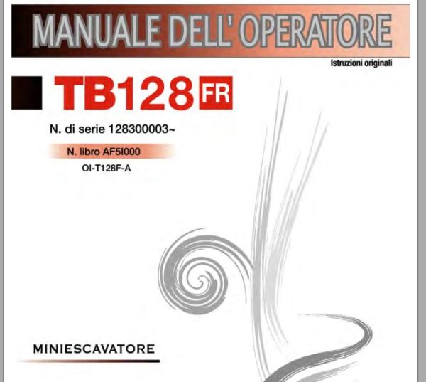 Takeuchi Excavator TB128FR Workshop Parts Operators Manual IT EN 1