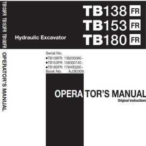 Takeuchi Excavator TB138FR to TB180FR Parts Workshop Operators Manual FR EN 1