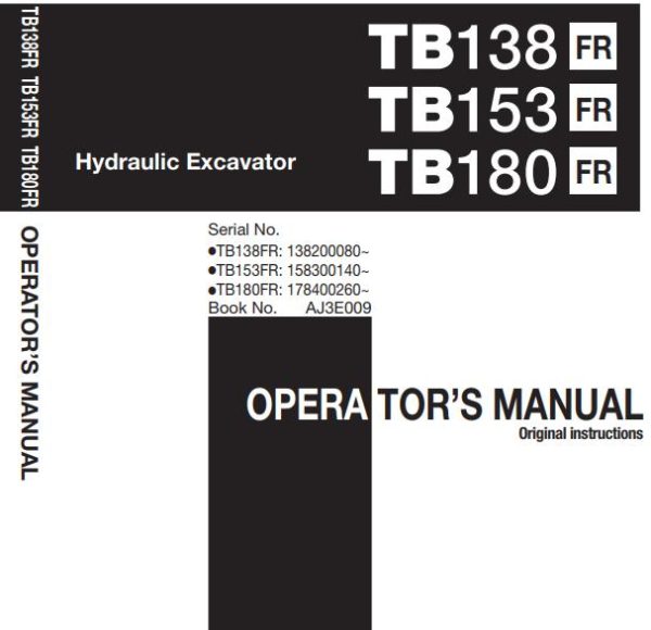 Takeuchi Excavator TB138FR to TB180FR Parts Workshop Operators Manual FR EN 1