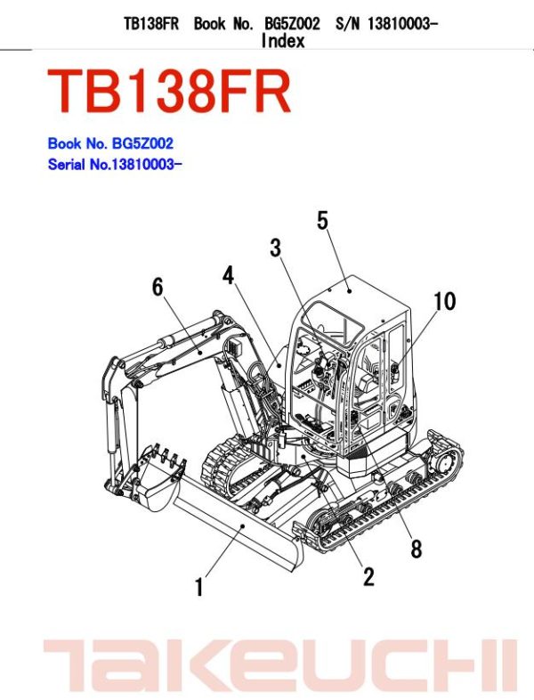 Takeuchi Excavator TB138FR to TB180FR Parts Workshop Operators Manual FR EN 2
