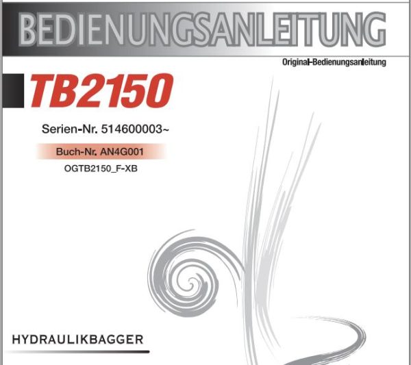 Takeuchi Excavator TB2150 Parts Workshop Operators Manual DE EN