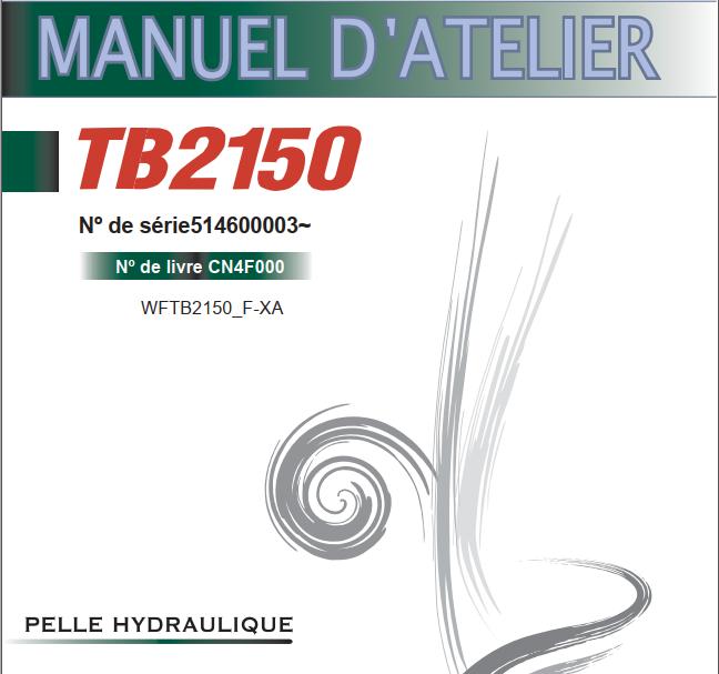 Takeuchi Excavator TB2150 Parts Workshop Operators Manual FR EN 1