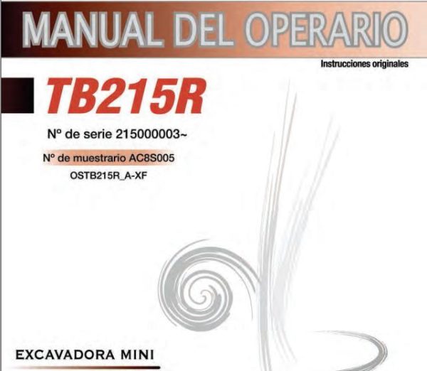Takeuchi Excavator TB215R Operators Parts Workshop Manual ES EN