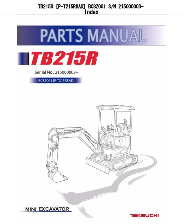Takeuchi Excavator TB215R Parts Workshop Operators Manual FR EN 2