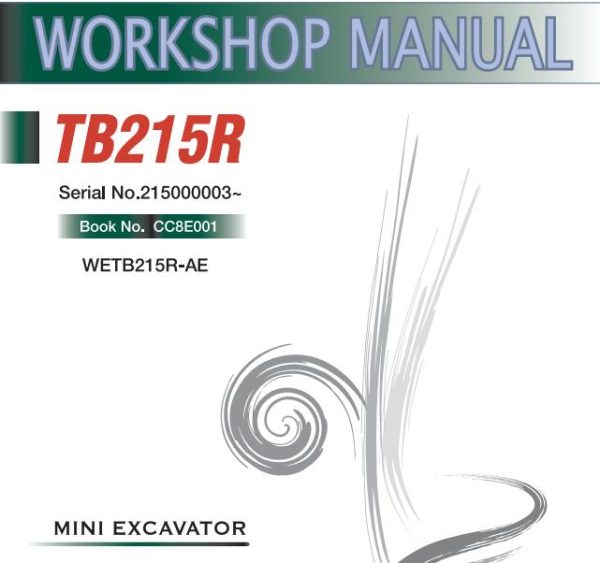 Takeuchi Excavator TB215R Workshop Operators Parts Manual